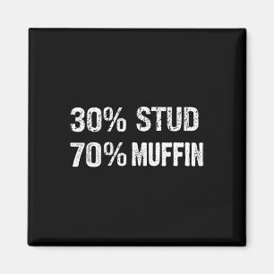 Imã 30% Garanhão 70% Muffin Frases Engraçadas do Dia d