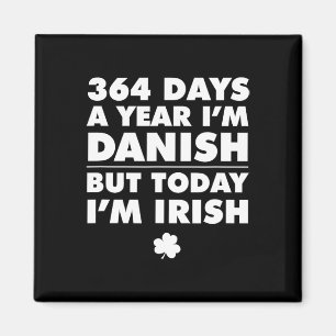 Imã 364 Dias Ano Dinamarquês Hoje Sou Irlandês São Pat