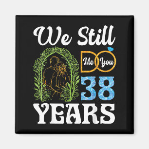 Imã 38 Anos Feliz 38º Aniversário de Casamento Casais