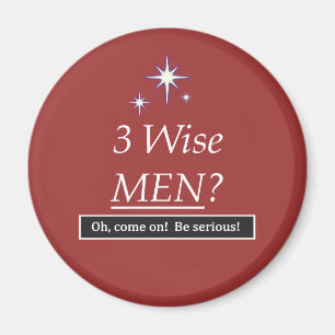 Imã 3 homens sábios? Oh, aproxime-se!