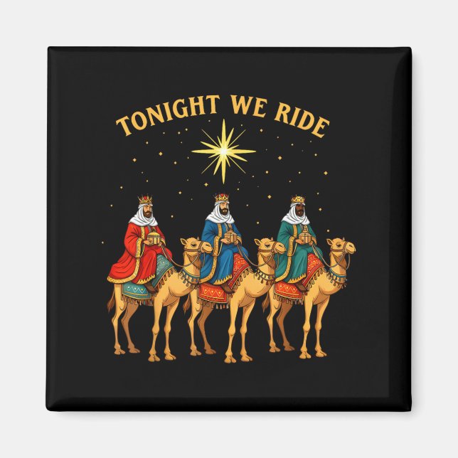 Imã 3 Wise Men Tonight We Ride Christmas  (Frente)
