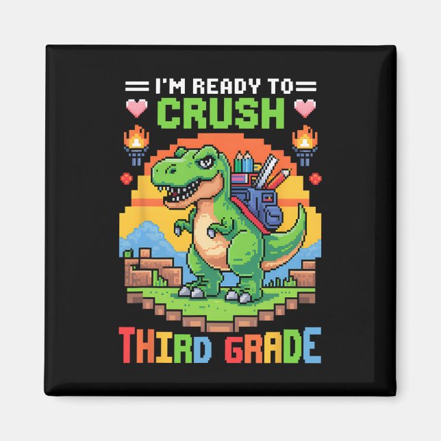 Imã 3rd I'm Ready To Crush Third Grade Dinosaur Gamer  (Frente)