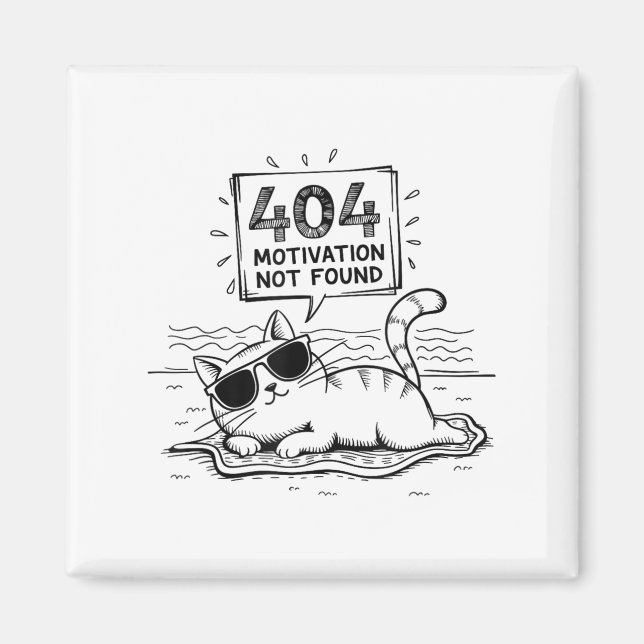 Imã 404 Motivation Not Found Funny Lazy Cat Humor Cat  (Frente)