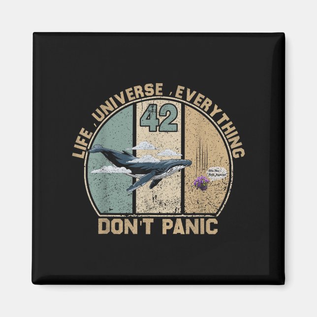 Imã 42 Resposta à Vida o Universo e Tudo Não (Frente)