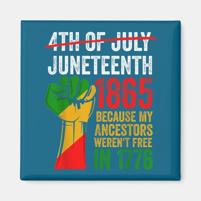 Imã 4 de julho juneteenth 1865 para homens mulheres -  (Frente)