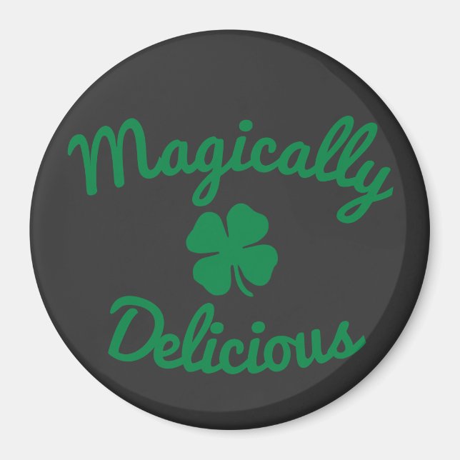 Imã 4 LEAF CLOVER MAGICAMENTE DELICIOSO Botão T-Shirt  (Frente)