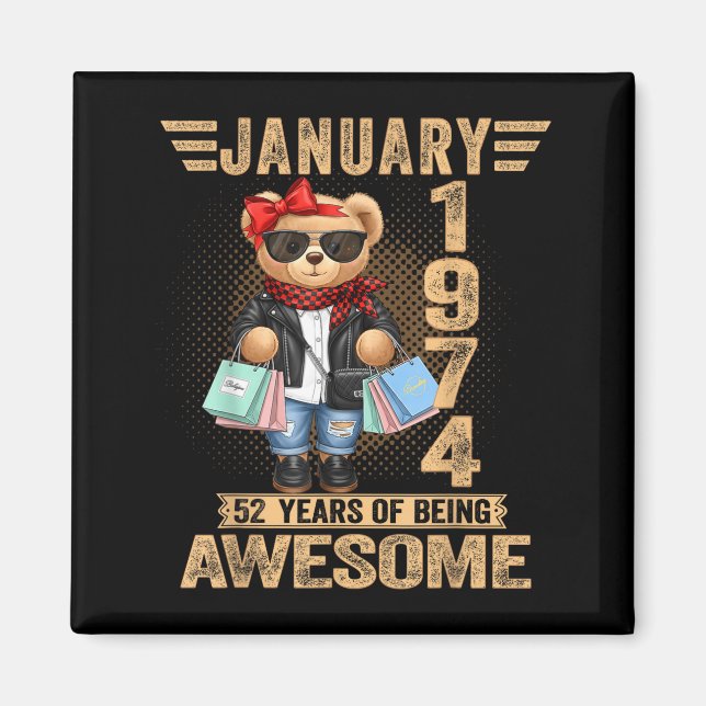 Imã 52 Year Old January 1974 Teddy Bear 52nd Birthday  (Frente)
