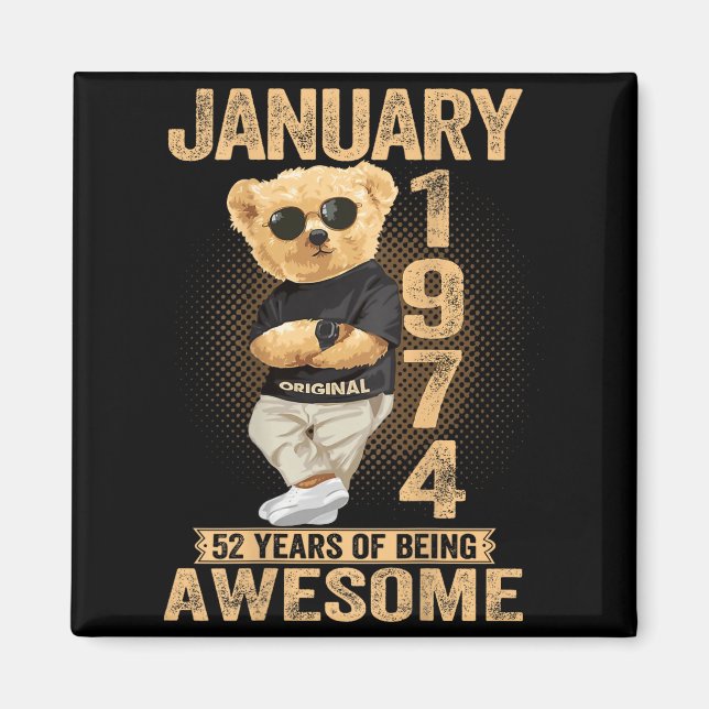 Imã 52 Year Old January 1974 Teddy Bear 52nd Birthday  (Frente)