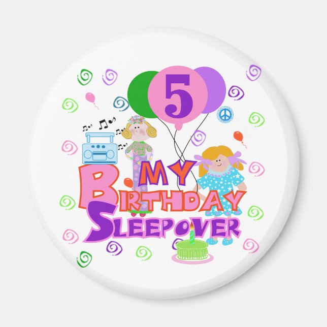 Imã 5 Birthday Sleepover Camiseta e presentes (Frente)