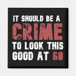 Imã 60 anos Engraçado 60 anos de idade, Dia de Nascime