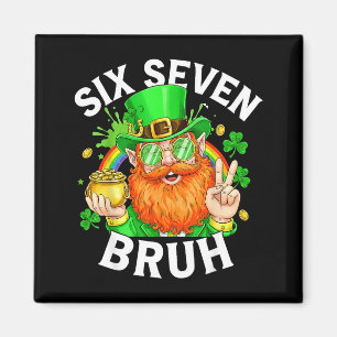 Imã 67 Bruh Seis Sete Divertido 6 7 Meme Dia de São Pa