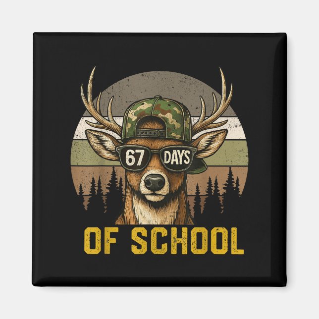 Imã 67 Days Of School Deer Hunting Boy Camo Boy Girl T (Frente)