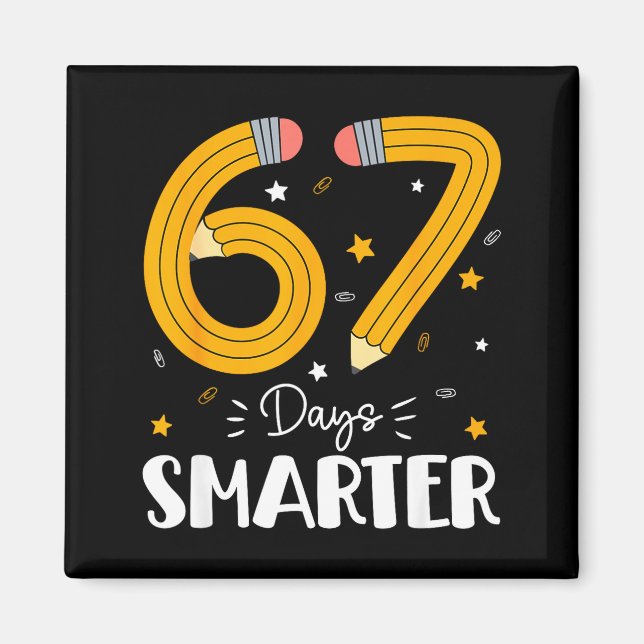 Imã 67 Days Smarter Gen Alpha Slang 67 Meme Teachers S (Frente)