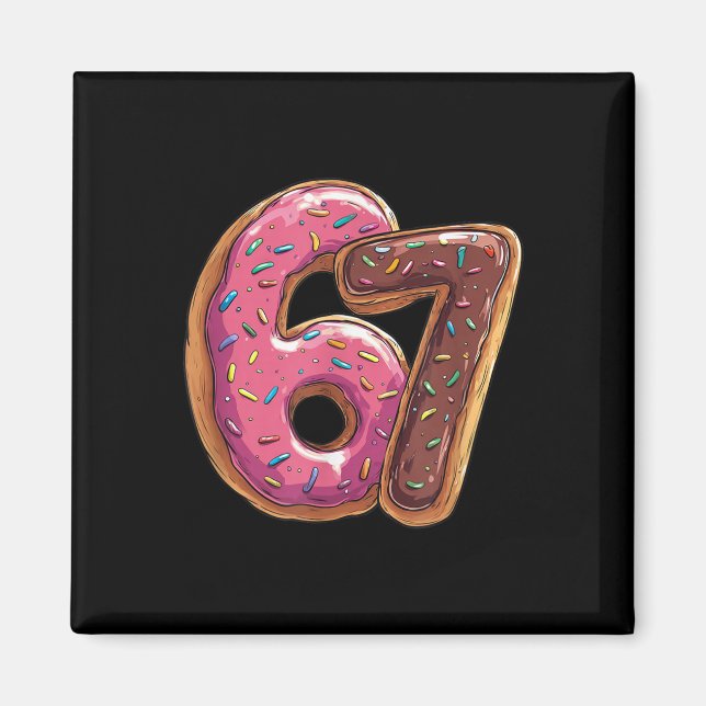 Imã 67 Donut Six Seven Gíria da Geração Alpha Meme  (Frente)