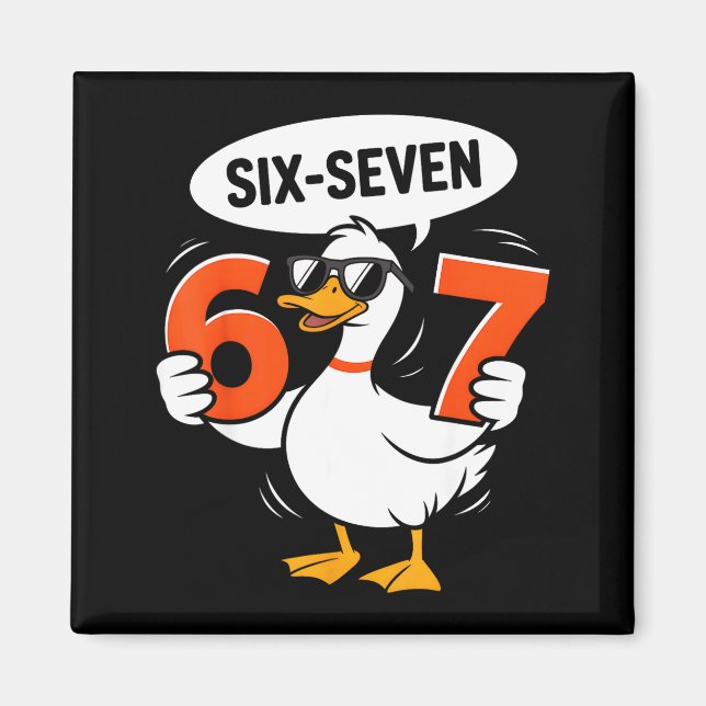 Imã 67 Duck Meme Funny Six Seven Gen Alpha Slang Cool  (Frente)