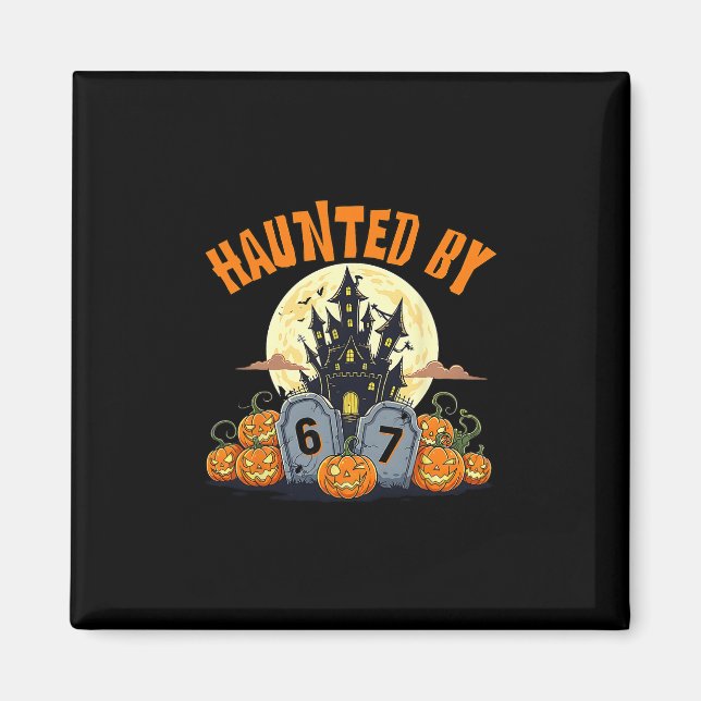 Imã 67 Engraçado Seis Sete Gen Alpha Z Halloween 67 Ha (Frente)