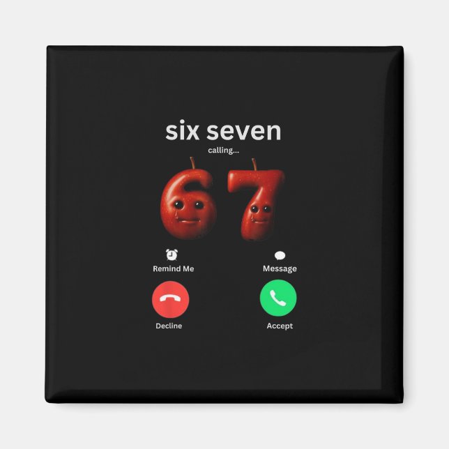 Imã 67 Está Chamando Meme Engraçado 67 Silly Ai Apple  (Frente)