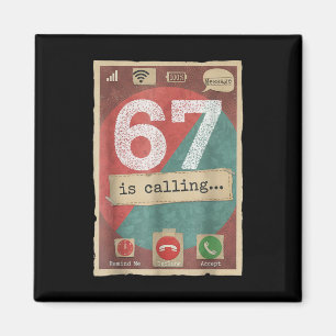 Imã 67 Está Ligando Funny Gen Z Slang Meme Tela do Tel