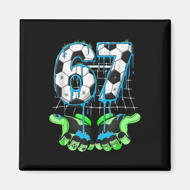 Imã 67 Futebol Divertido Six Seven Geração Alpha Meme  (Frente)