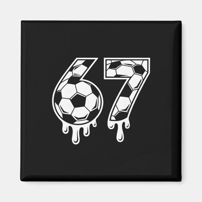 Imã 67 Futebol Sorvete Drip Geração Alpha Seis Sete Me (Frente)