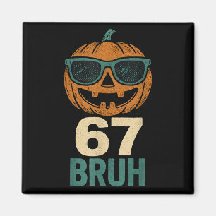 Imã 67 Halloween Bruh Abóbora 6-7 Meme Geração Alpha G