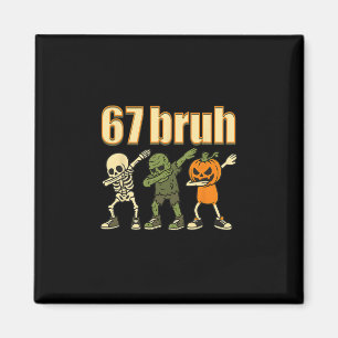 Imã 67 Halloween Bruh Engraçado Meme Brainrot Seis Set