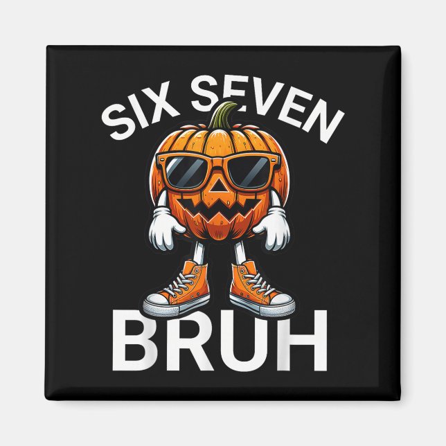 Imã 67 Halloween Divertido Seis Sete Meme Brainrot Abó (Frente)