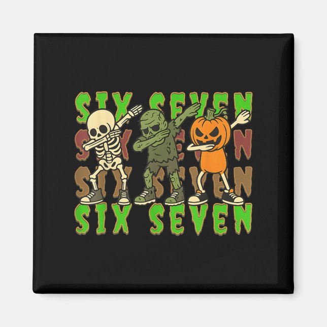 Imã 67 Halloween Meme Six Seven Esqueleto Dabbing Zumb (Frente)