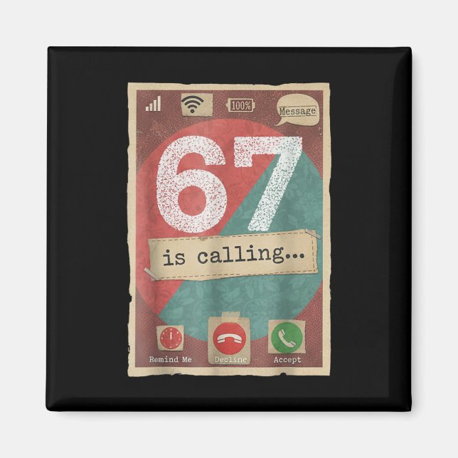 Imã 67 Is Calling Funny Gen Z Slang Meme Phone Screen  (Frente)