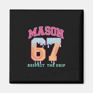 Imã 67 Mason Sorvete Vender Gotejamento Respeite O Dre