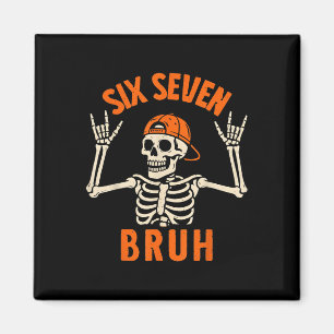 Imã 67 Meme 6 7 Esqueleto engraçado de Halloween Rock