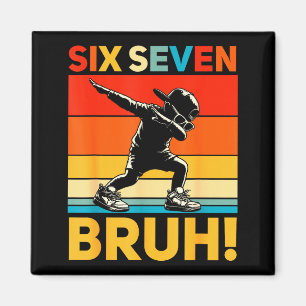 Imã 67 Meme 6 7 Números Dabbing Seis Sete Bruh Engraça