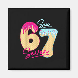 Imã 67 Meme de Sorvete Drip Engraçado Six Seven Geraçã