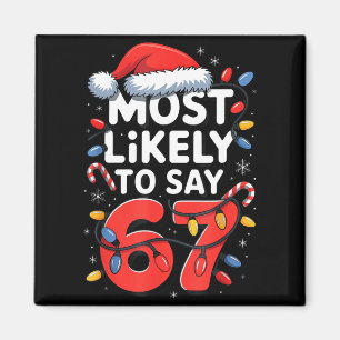 Imã 67 Meme engraçado design de Natal mais provável pa