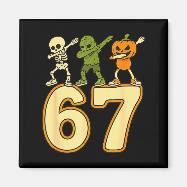Imã 67 Meme Engraçado Números de Halloween Seis Sete H (Frente)