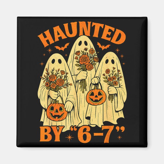 Imã 67 Meme Fantasma Tendência Halloween Divertido Sei (Frente)