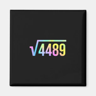 Imã 67 Meme Gíria Tie Dye Engraçado Raiz Quadrada 4489