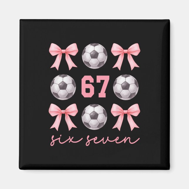 Imã 67 Meme Mãe de Futebol Irmã Coquette Arcos Rosa Me (Frente)