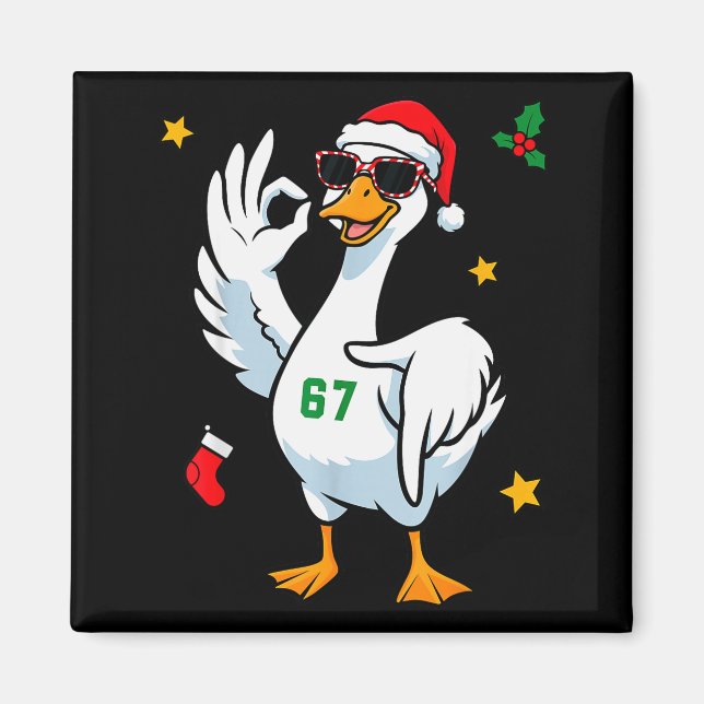 Imã 67 Meme Silly Goose 6 7 Divertido Seis Sete Natal  (Frente)