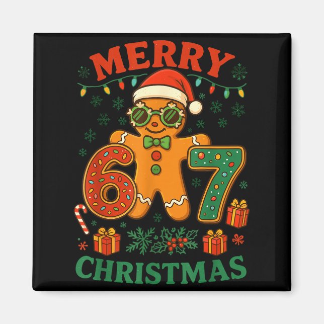 Imã 67 Meme Six Seven 6 7 Meme Funny Christmas Gingerb (Frente)