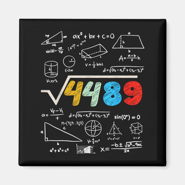 Imã 67 Meme Square Root 4489 Do The Math Funny Birthda (Frente)