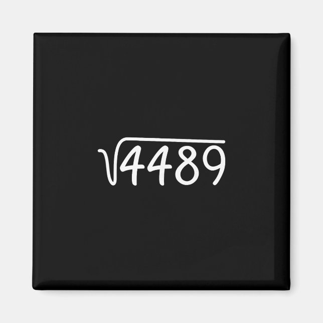 Imã 67 Meme Square Root 4489 Teen Six Seven Slang Math (Frente)