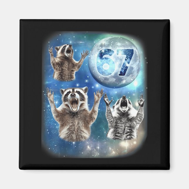 Imã 67 Meme Three Racoon Howling At The Moon 67  (Frente)