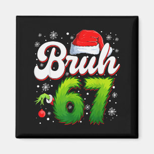 Imã 67 Natal Bruh 6 7 Meme Engraçado Seis Sete Geração