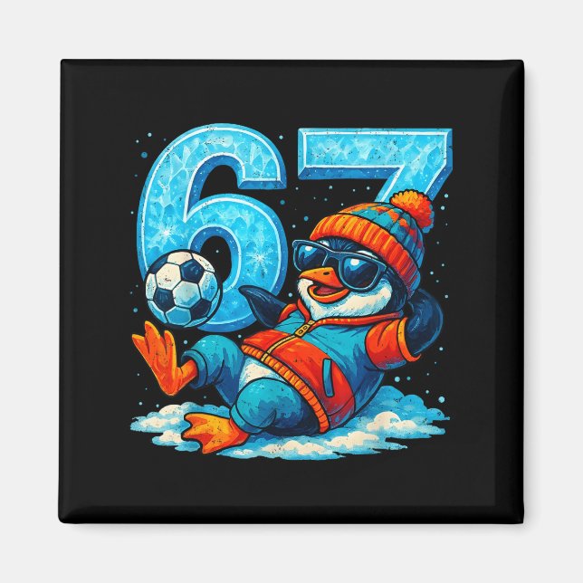 Imã 67 Penguin Soccer Funny Winter Meme Gift  (Frente)