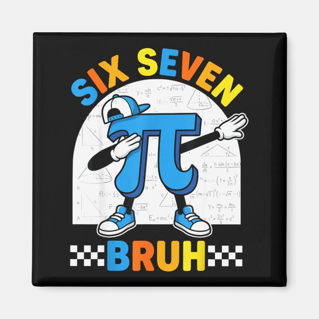 Imã 67 seis sete meme matemática dia engraçado profess (Frente)