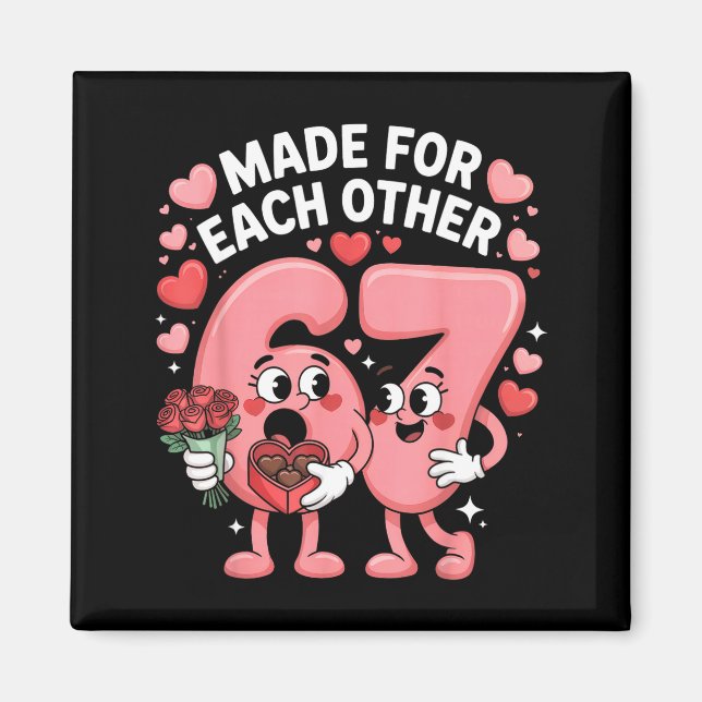 Imã 67 Six Seven Meme Gen Alpha Valentines Day Coquett (Frente)