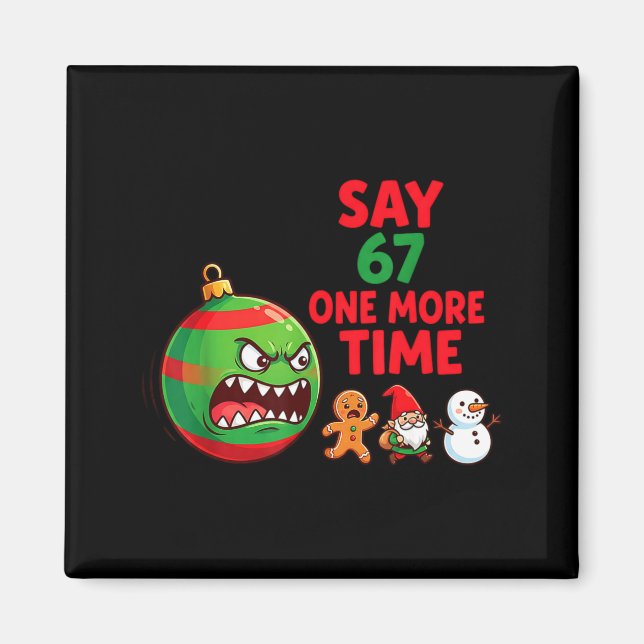 Imã 67 Six Seven Natal Divertido 6 7 Meme Piada Homens (Frente)