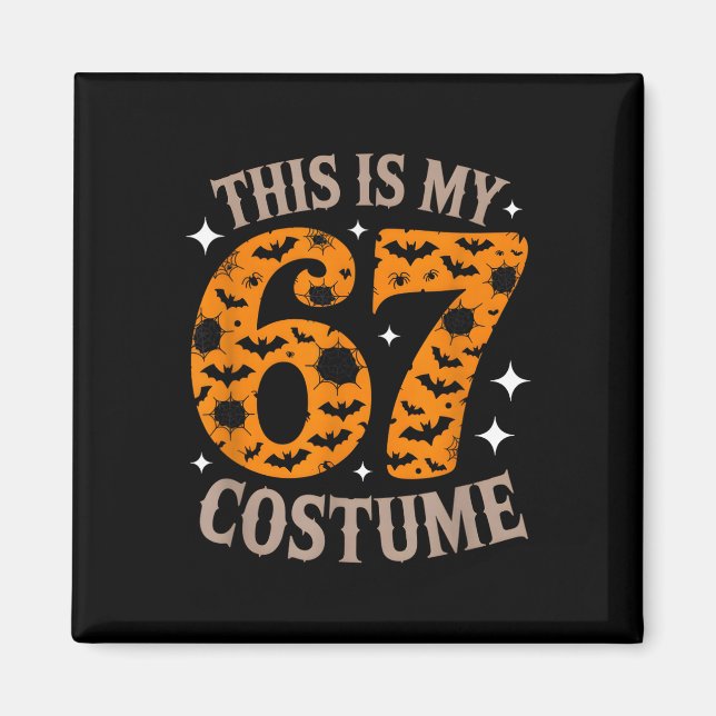 Imã 67 Sixty Seven Halloween Costume Funny 6 7 Meme De (Frente)