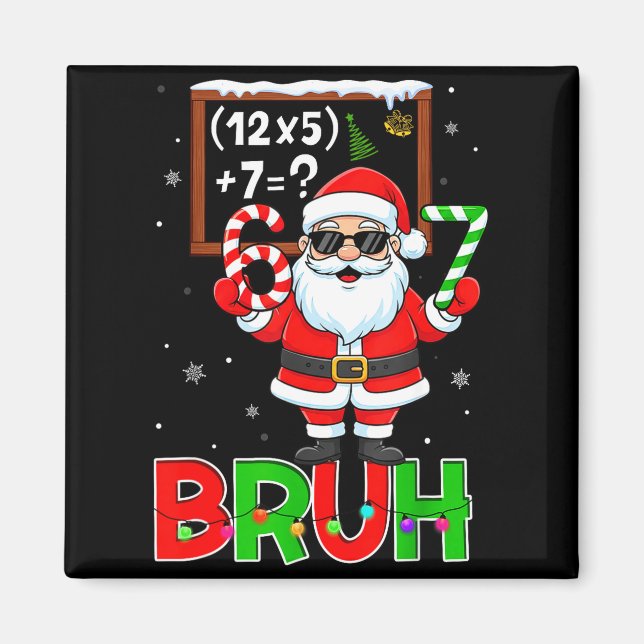 Imã 67 Teacher Christmas Santa Six Seven Meme Math Equ (Frente)